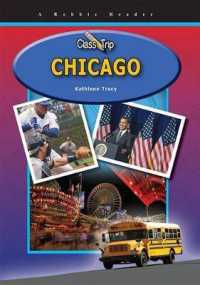 Chicago (Robbie Reader: Class Trip)