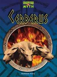 Cerberus (Monsters in Myth) （1ST）