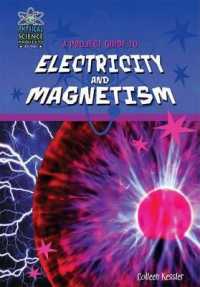 A Project Guide to Electricity and Magnetism (Physical Science Projects for Kids)