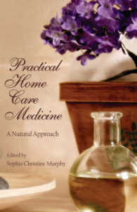 Practical Home Care Medicine: A Natural Approach (Panacea Wellness Guide")
