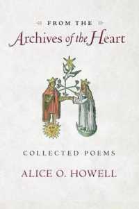 From the Archives of the Heart : Collected Poems