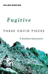 Fugitive : Three Covid Pieces: a Goethean Appreciation