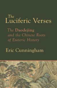 Luciferic Verses : The Daodejing and the Chinese Roots of Esoteric History