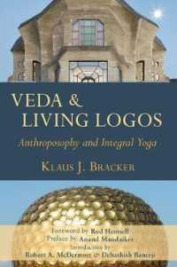 Veda and Living Logos : Anthroposophy and Integral Yoga