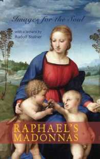 Raphael's Madonnas : Images for the Soul