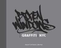 Broken Windows : Graffiti NYC （Revised）