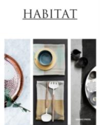 Habitat : Modern Rustic Interiors