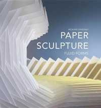 Paper Sculpture : Fluid Forms