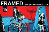 Framed : The Art of the Bicycle