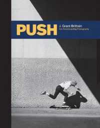 Push : J. Grant Brittain - '80s Skateboarding Photography