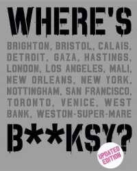 Where's Banksy? : New 2022 Edition