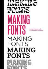 Making Fonts : A Comprehensive Guide to Professional Type-Design