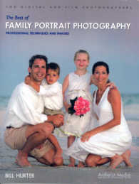 The Best of Family Portrait Photography : For Digital and Film Photographers