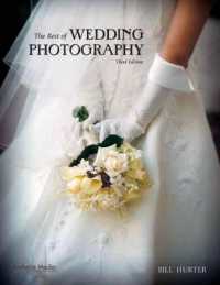 The Best of Wedding Photography : Third Edition （3RD）