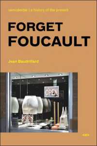 Ｊ．ボードリヤール著／誘惑論序説：フーコーを忘れよう（英訳）<br>Forget Foucault (Semiotext(e) / Foreign Agents) （new）