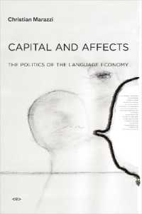 クリスティアン・マラッツィ『現代経済の大転換』（英訳）<br>Capital and Affects : The Politics of the Language Economy (Semiotext(e) / Foreign Agents)