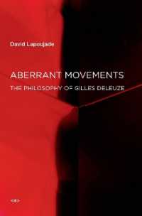 ラプジャード『ドゥルーズ：常軌を逸脱する運動』（英訳）<br>Aberrant Movements : The Philosophy of Gilles Deleuze (Semiotext(e) / Foreign Agents)
