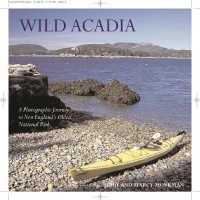 Wild Acadia -- Hardback