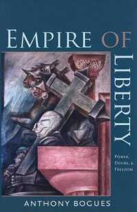 Empire of Liberty - Power, Desire, and Freedom -- Paperback / softback
