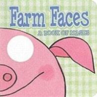 Farm Faces (ibaby S.) （Board Book）