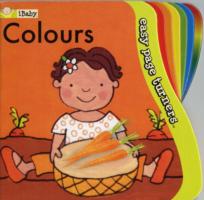 Colours (I:baby: Easy Page Turners) （Board Book）