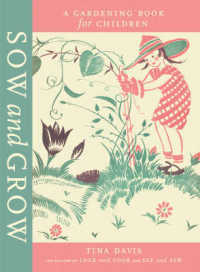 Sow and Grow : A Gardening Book for Children （SPI）