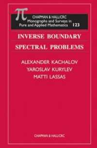 Inverse Boundary Spectral Problems (Monographs and Surveys in Pure and Applied Mathematics)