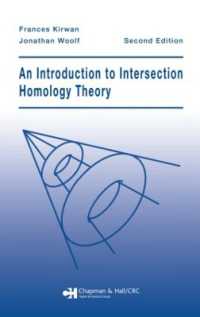 交差ホモロジー理論入門（第２版）<br>An Introduction to Intersection Homology Theory （2ND）