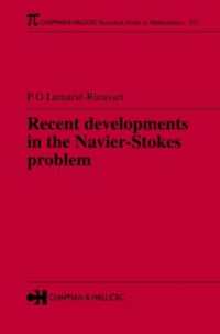 Recent developments in the Navier-Stokes problem (Chapman & Hall/crc Research Notes in Mathematics Series)
