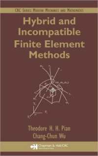 Hybrid and Incompatible Finite Element Methods (Modern Mechanics and Mathematics)