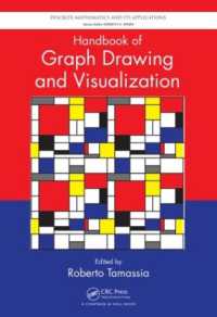 グラフ描画と視覚化ハンドブック<br>Handbook of Graph Drawing and Visualization (Discrete Mathematics and Its Applications)