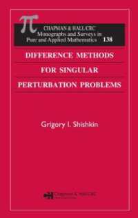 Difference Methods for Singular Perturbation Problems (Monographs and Surveys in Pure and Applied Mathematics)