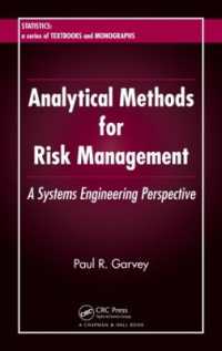 Analytical Methods for Risk Management : A Systems Engineering Perspective (Statistics: a Series of Textbooks and Monographs)