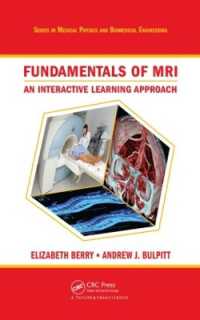 Fundamentals of MRI : An Interactive Learning Approach (Series in Medical Physics and Biomedical Engineering)