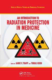 An Introduction to Radiation Protection in Medicine (Series in Medical Physics and Biomedical Engineering)