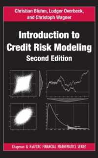 信用リスクのモデリング：入門（第２版）<br>Introduction to Credit Risk Modeling (Chapman and Hall/crc Financial Mathematics Series) （2ND）