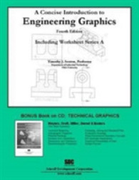 A Concise Introduction to Engineering Graphics and Supplemental Workbook （3TH）