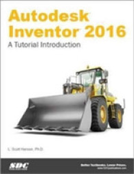 Autodesk Inventor 2016 : A Tutorial Introduction