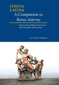 A Companion to Roma Aeterna : Based on Hans rberg's Instructions, with LatinEnglish Vocabulary (Lingua Latina)