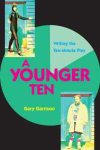 A Younger Ten : Writing the Ten-Minute Play