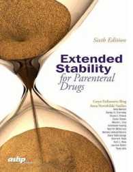 Extended Stability for Parenteral Drugs （6TH）