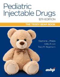Pediatric Injectable Drugs (The Teddy Bear Book) （12TH）