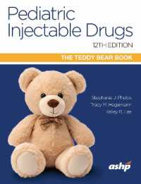 Pediatric Injectable Drugs (the Teddy Bear Book) （12TH）