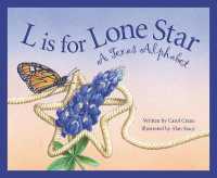 L is for Lone Star : A Texas Alphabet (Sleeping Bear Press alphabet books)