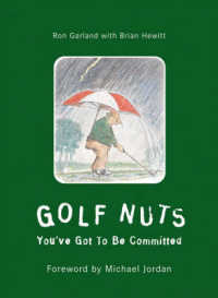 Golf Nuts : You'Ve Got to Be Committed
