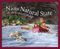 N Is for Natural State : An Arkansas Alphabet (Discover America State by State)
