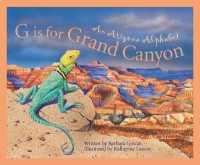 G is for Grand Canyon : An Arizona Alphabet (Sleeping Bear Press alphabet books)