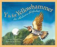 Y Is for Yellowhammer : An Alabama Alphabet (Discover America State by State)