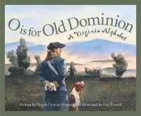 O Is for Old Dominion : A Virginia Alphabet (Discover America State by State)