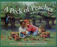 A Peck of Peaches : A Georgia Number Book (America by the Numbers)